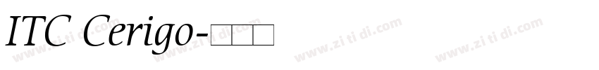 ITC Cerigo字体转换